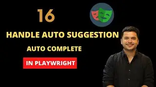 How to Handle Autocomplete in Playwright | Handle Autosuggestion In Playwright