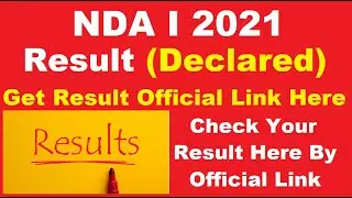 NDA 1 2021 Result (Declared) - How To Check NDA 1 Result 2021