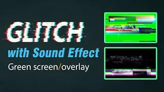 Glitch with sound effects Green screen overlay free | No copyright