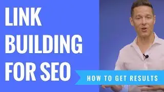 How To Do Link Building For SEO And Actually Get Results