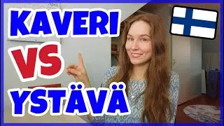 Kaveri & Ystävä = Friend | What's the Difference?!