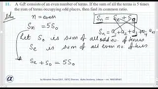 Misc Ch9 Q11 XI A G.P. consists of an even number of terms. If the sum of all the terms is 5 times