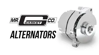 Mr. Gasket Alternators