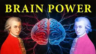 Classical Music for Brain Power | Fuel Your Intelligence with Iconic Compositions