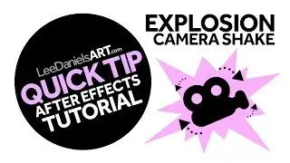 After Effects Tutorial | QUICK TIP | Explosion Camera Shake