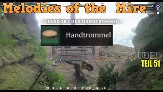 Enshrouded #51 Update Melodies of the Mire: Handtrommel für den Barden und die Dolche