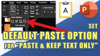 Set Default Paste Option (Work-around) for Paste & Keep Text Only in PowerPoint