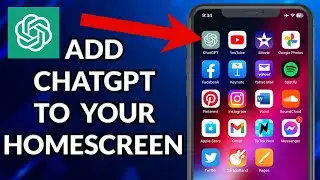 How To Add ChatGPT To Your iPhone HomeScreen