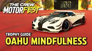 The Crew Motorfest - Oahu Mindfulness Trophy / Achievement Guide