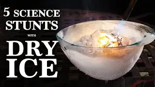 5 Phenomenal Science Stunts, Done with Dry Ice