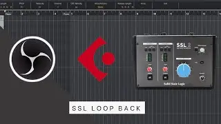 Cubase to OBS with SSL Loop Back | How to Record Audio from Cubase to OBS with SSL Loop Back