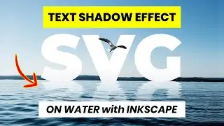 Easy Ways to Create Text Effects with Shadows in Water - INKSCAPE TUTORIAL