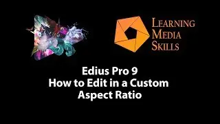 Edius Tips - How to edit in a Custom Aspect Ratio