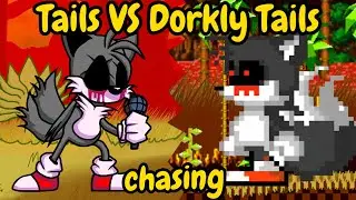 FNF | Tails VS Dorkly Tails | Chasing - VS Tails.EXE | Mods/Hard/Sonic.exe |