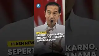 Sama dengan Bung Karno, Jokowi Ganti Nama Jadi Mulyono Gara-gara Sering Sakit-sakitan