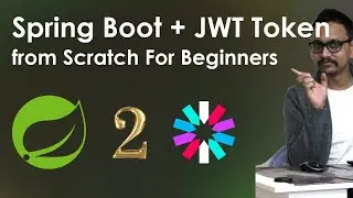 2. Learn Spring Boot and JWT Token from Scratch: A Beginner's Tutorial