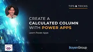 How to Create a Calculated Column in Power Apps