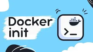 Docker init - упаковка приложений без написания Dockerfile