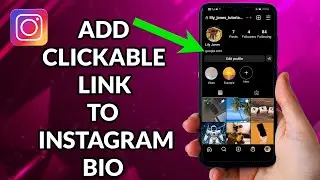 How to Add a Clickable Link to Instagram Bio