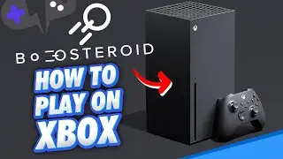 How to PLAY Boosteroid on XBOX | SPIDERMAN & Genshin Impact!