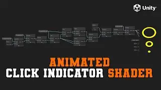 Simple Animated Click Indicator Shader | Unity ShaderGraph Tutorial