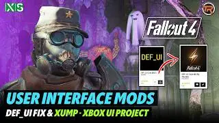 Changing the HUD in Fallout 4 on Xbox -DEF UI Fix and XUMP