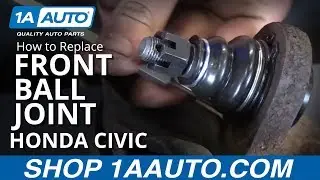 How to Replace Front Ball Joint 01-05 Honda Civic