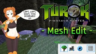 Mesh Edit - Turok KEX Editor Tutorial