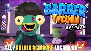 BARBER TYCOON MAP FORTNITE CREATIVE - FIND ALL 7 GOLDEN SCISSORS LOCATIONS