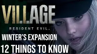 Resident Evil Village Winters Expansion + Shadows of Rose – 12 Things You Need To Know