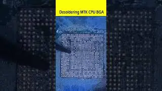 Desoldering MTK CPU BGA #solderingtips #MtkCpu #DeSolderingMtkCpu #shorts