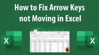 How to Fix Arrow Keys not Moving Cells in Excel