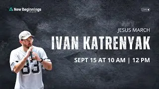 Sunday Service - Ivan Katrenyak [Jesus March]