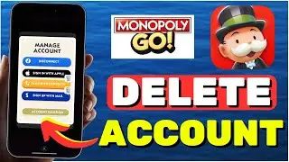 How To DELETE Monopoly GO Account 2024 (EASY!)