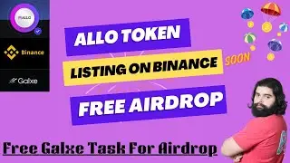 ALLO Token free Airdrop Total Funding 2B$ Listing on Binance Soon so Dont Miss this Free Opportunity