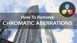 How To Remove Video Fringe/Chromatic Aberration In Davinci Resolve 15
