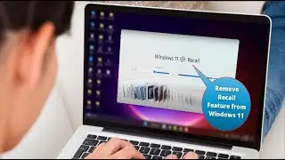 How to Uninstall Recall Feature on Windows 11