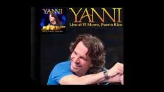 Yanni - Live at El Morro - The Rain Must Fall