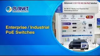 Highlighting Powerful PoE Switches for Enterprise and Industrial Applications
