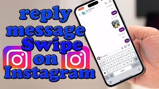 How to reply on instagram message swipe