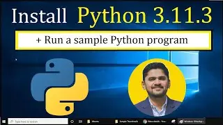 How to install Python 3.11.3 on Windows 10