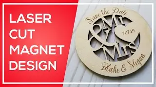 HOW TO DESIGN A MAGNET FOR LASER CUTTING MACHINES? | LASER CUT SERIE #2