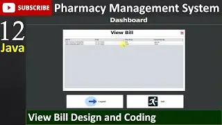 12. Pharmacy Management System in java - View Bill Page (JFrame, Mysql Database, Netbeans IDE)