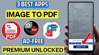 3 Best Image to PDF Converter App For Android