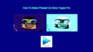 How To Make Phased On Sony Vegas Pro