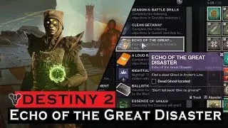 Destiny 2 | Echo of The Great Disaster Location