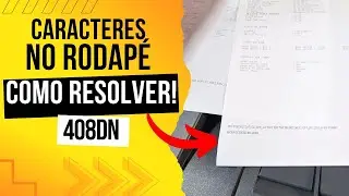 CARACTERES ESTRANHOS NO FIM DA PÁGINA COMO RESOLVER #408dn