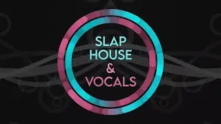 Sample Tools by Cr2 - Slap House and Vocals (Sample Pack)