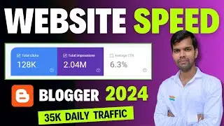 how to increase blogger website speed 2024 | Speed Up Your Blogger Site