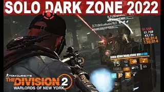 Solo Noob goes Dark Zone 2022! The Division 2